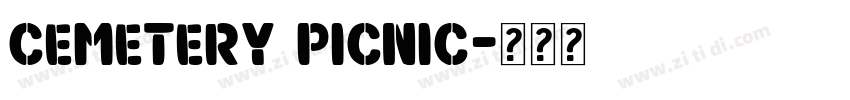Cemetery Picnic字体转换